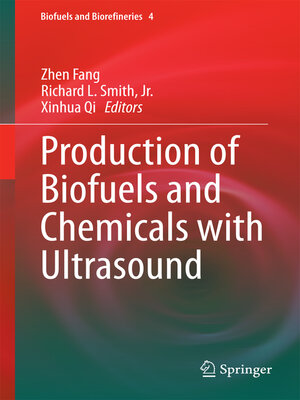 cover image of Production of Biofuels and Chemicals with Ultrasound